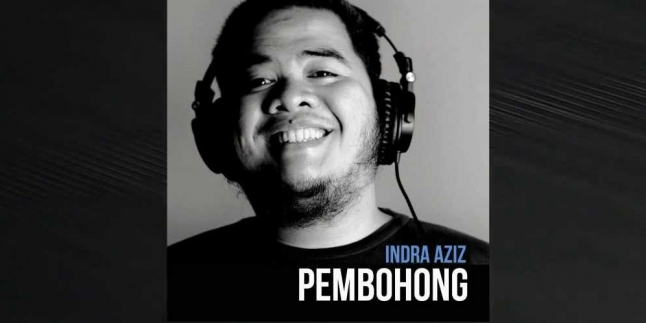 Indra Aziz - Pembohong