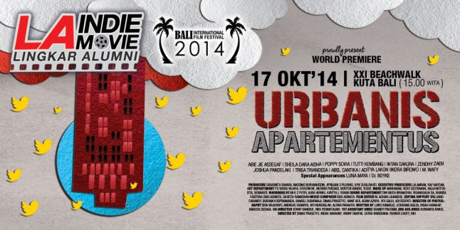 Nonton Movie Premier URBANIS APARTEMENTUS di Bali, Yuk!