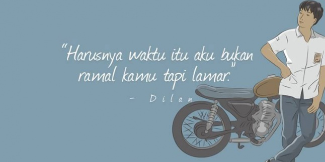 Quote dari Dilan dan Milea yang Bikin Galau Se-Indonesia