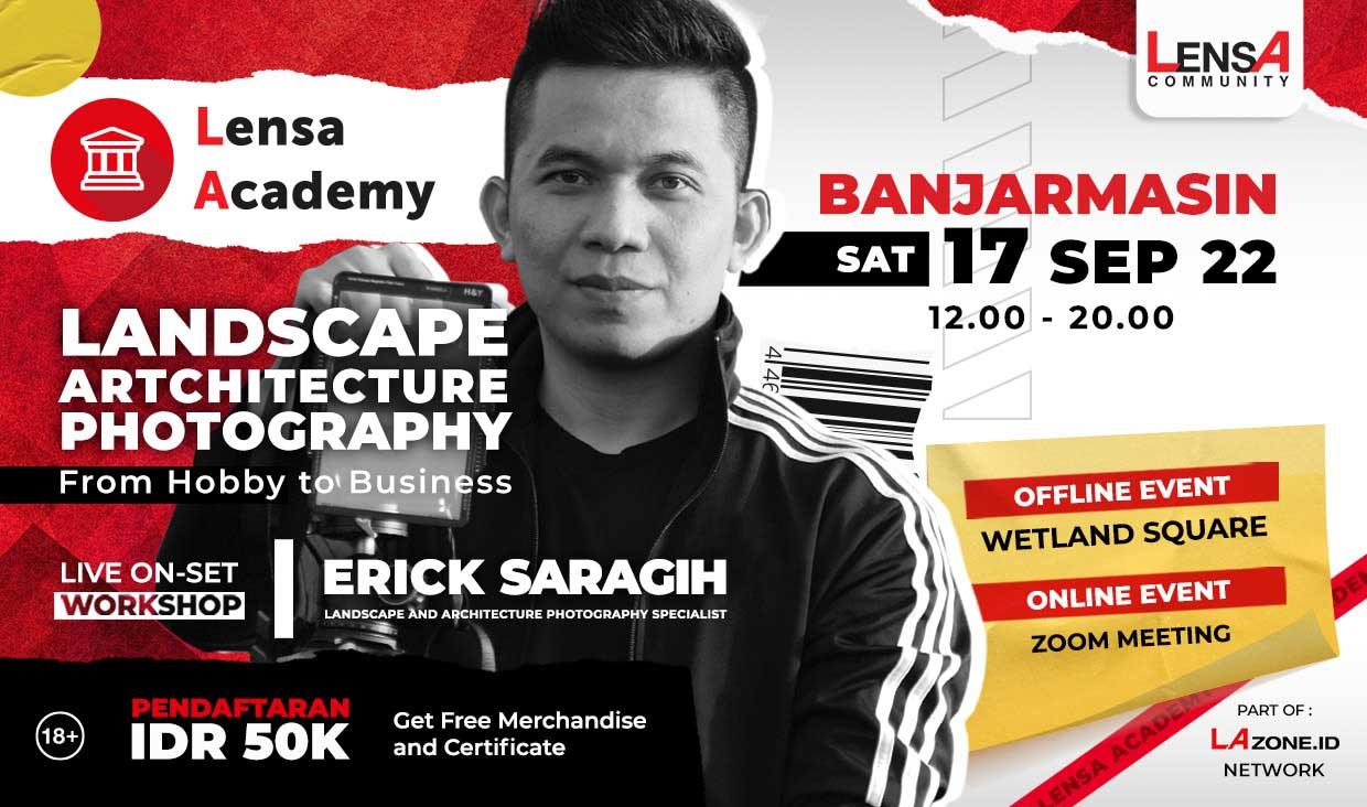 Lensa Academy Vol. 3 Siap Hadirkan Erick Saragih