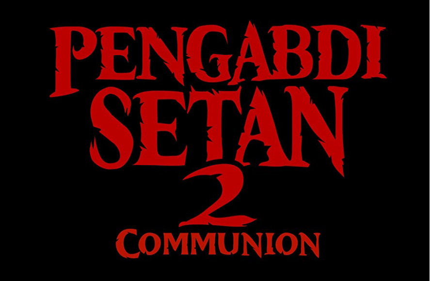 17 Fakta Menarik Pengabdi Setan 2: Communion, Lengkap!