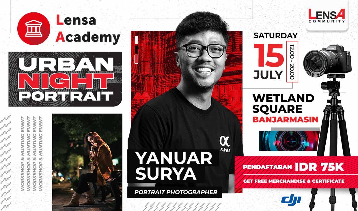 Lensa Academy: Urban Night Portrait With Yanuar Surya