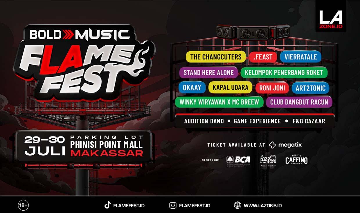 Siap-Siap Buat Kemeriahan FLAME FEST Makassar!