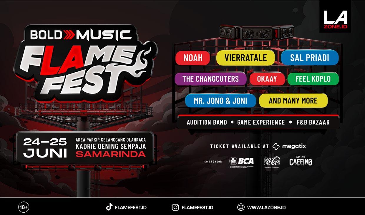 Nih Lineup FLAME FEST Samarinda: Ada Noah Hingga Okaay