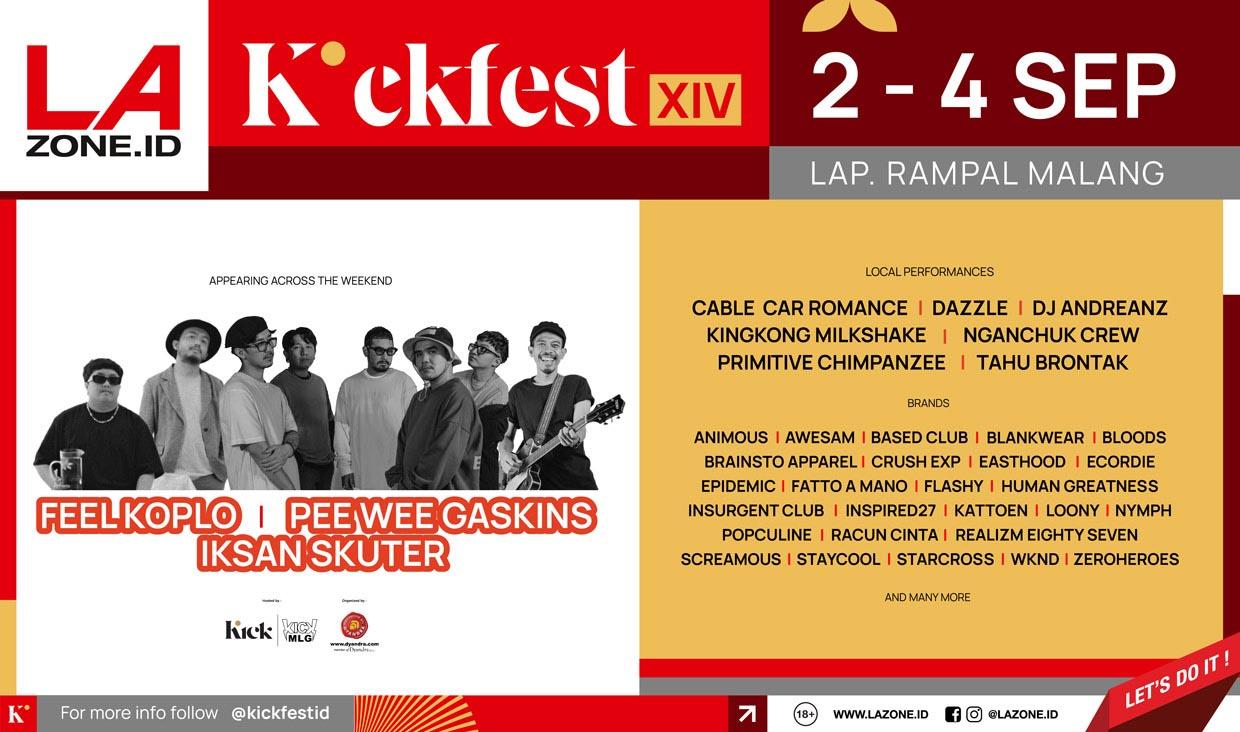 Brand Lokal Hingga Band Keren Siap Ramaikan KICKFEST XIV | LAzone.id